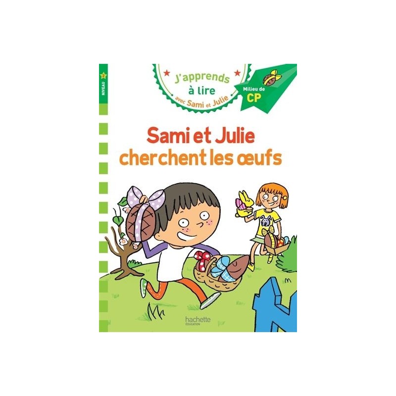 Sami et Julie cherchent les oeufs Sami et Julie cherchent les oeufs