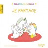 Gaston la licorne : Je partage