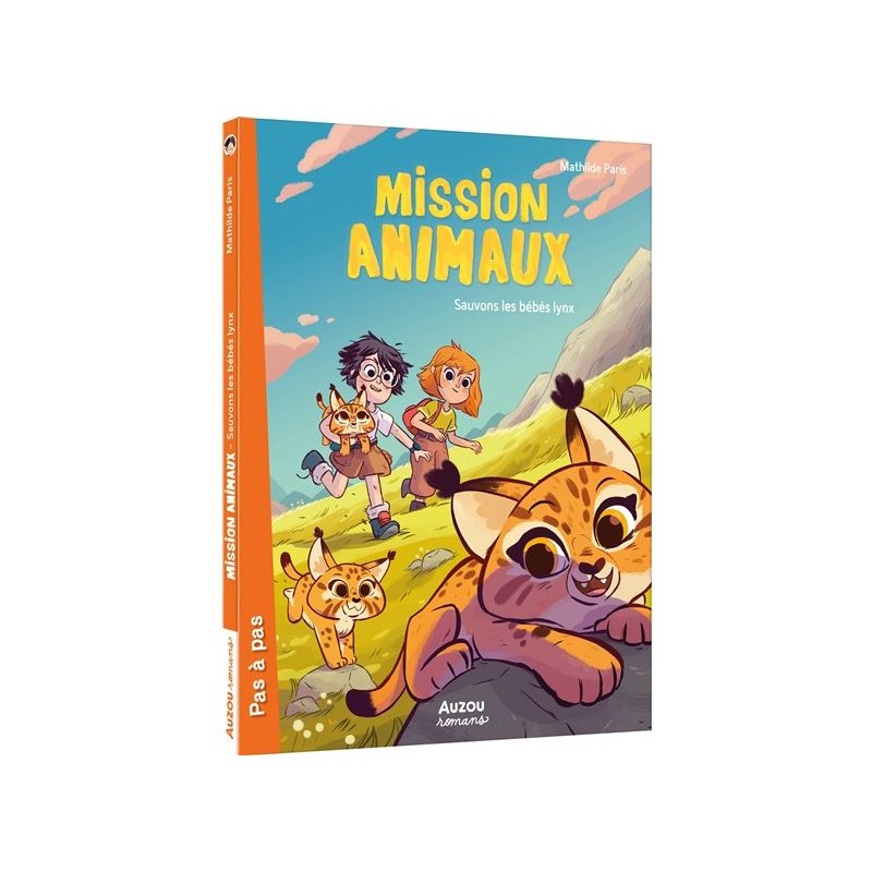 Mission animaux - Tome 6 : Sauvons les bébés lynx