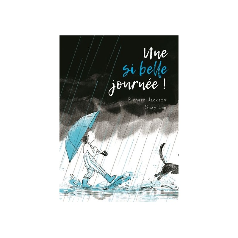 Une si belle journée