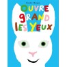 Ouvre grand les yeux