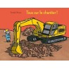 Tous sur le chantier !