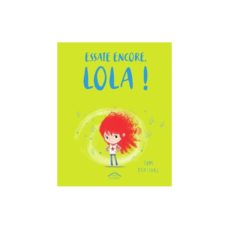 Essaie encore, Lola !