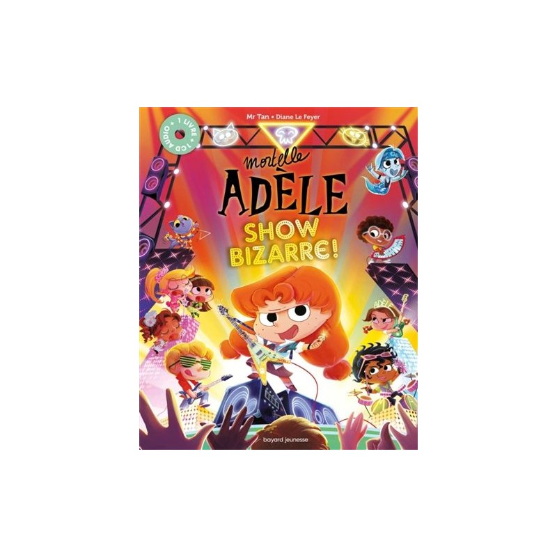 Mortelle Adèle - Show Bizarre !