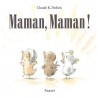 Maman, maman !