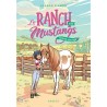 Le ranch des Mustangs - Tome 4 : Cheval sauvage