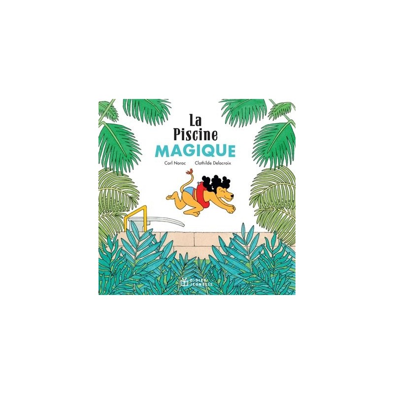 Les P'tits Didier - La Piscine magique - poche