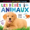 Bébés animaux - Mon livre sonore à toucher