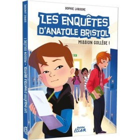 Enquêtes Anatole Bristol -...