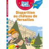 Sami et Julie - Disparition au château de Versailles (niveau 5)
