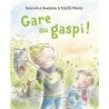 Gare au gaspi !