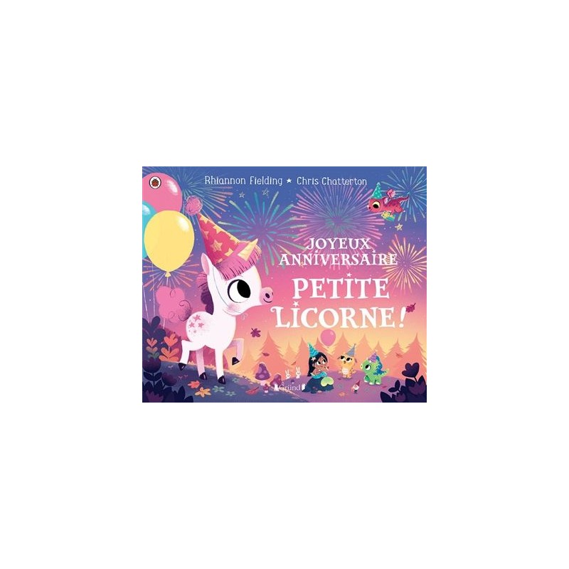 Joyeux anniversaire, petite licorne !