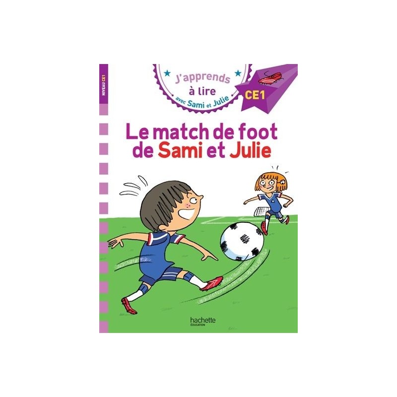Le match de foot de Sami et Julie Le match de foot de Sami et Julie