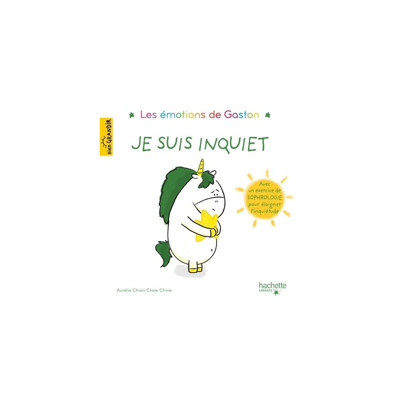 Les émotions de Gaston - Je suis inquiet