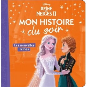 La reine des neiges II :...