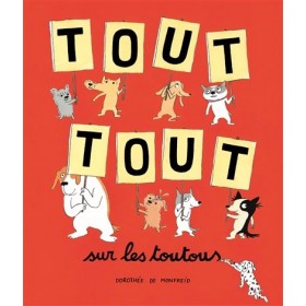 Tout tout sur les toutous