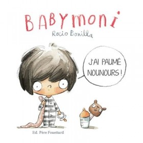 Babymoni. J'ai paumé...