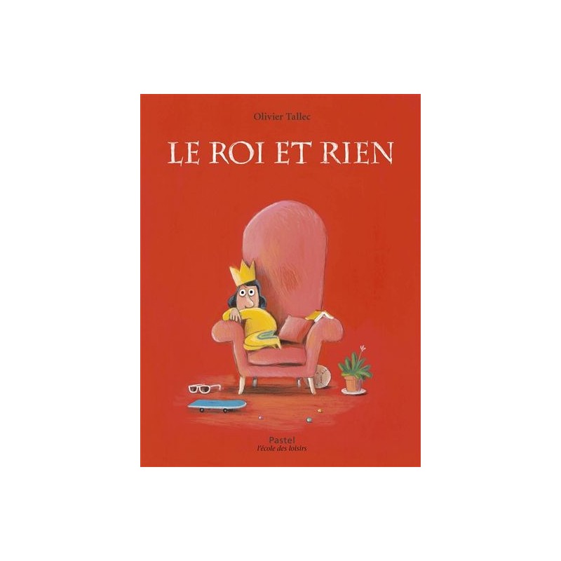 Le roi et Rien Le roi et Rien