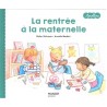 Apolline. La rentrée à la maternelle