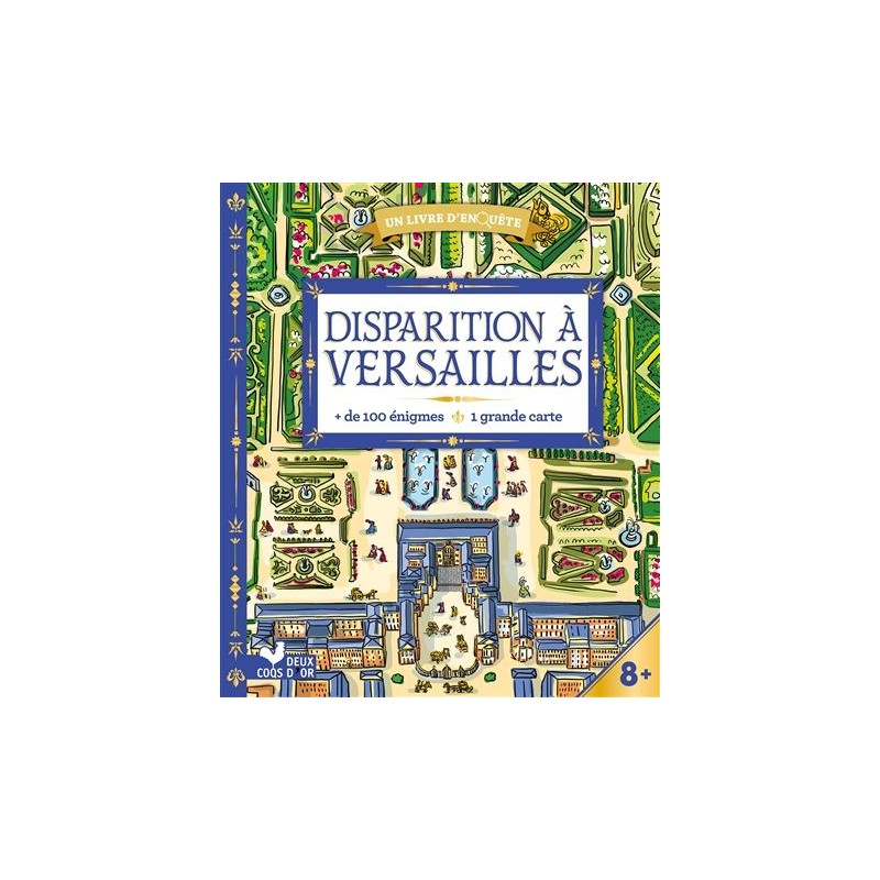 Disparition à Versailles : livre avec carte