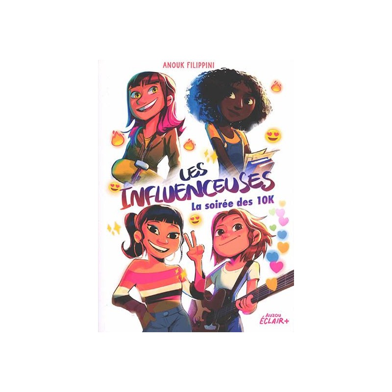 Les influenceuses - Tome 01 La soirée des 10K - Tome 1