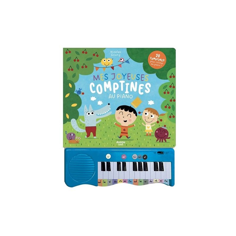 Mes joyeuses comptines au piano : 20 comptines pour s'initier au piano !