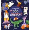 Le Larousse des 500 pourquoi comment