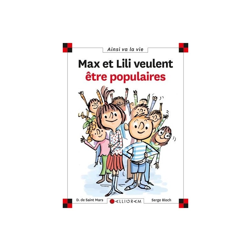 Max et Lili veulent être populaires