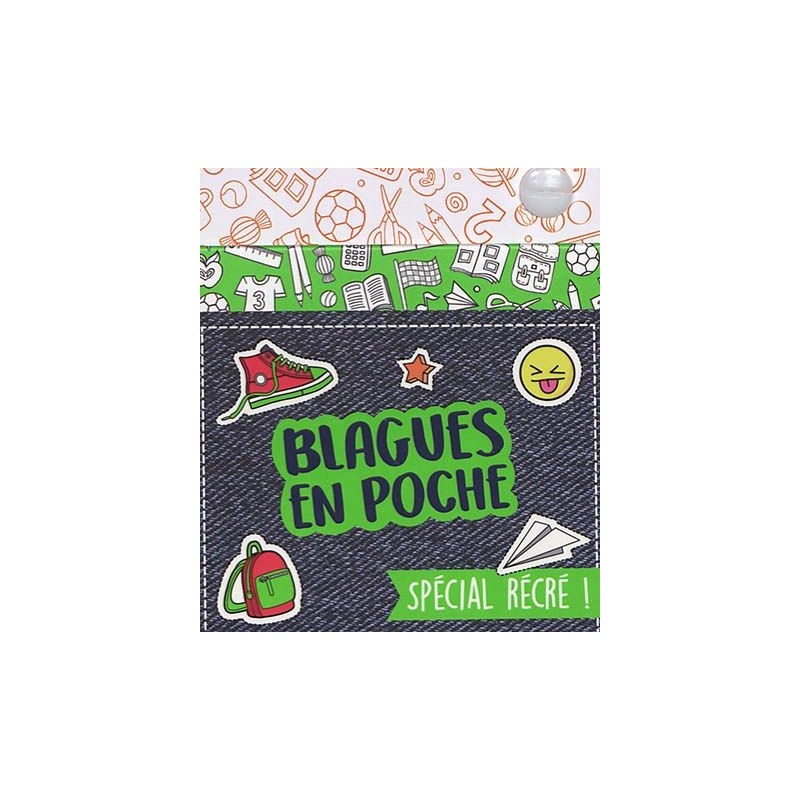 Blagues en poche - Spécial récré Blagues en poche - Spécial récré