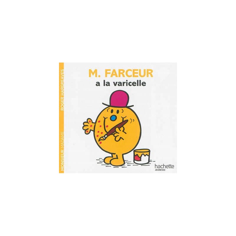 Les Monsieur Madame - M. Farceur a la varicelle Les Monsieur Madame - M. Farceur a la varicelle