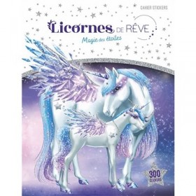 Licornes de rêve - Cahier...