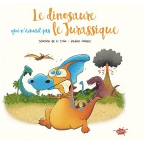 Le dinosaure qui n'aimait...