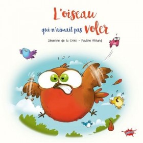 L'oiseau qui n'aimait pas...