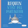 Requin n'est pas partageur