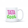 Mug STAN - Tata cool