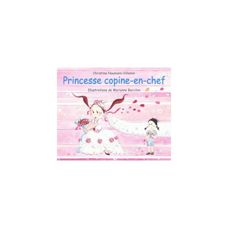 Princesse copine-en-chef Princesse copine-en-chef