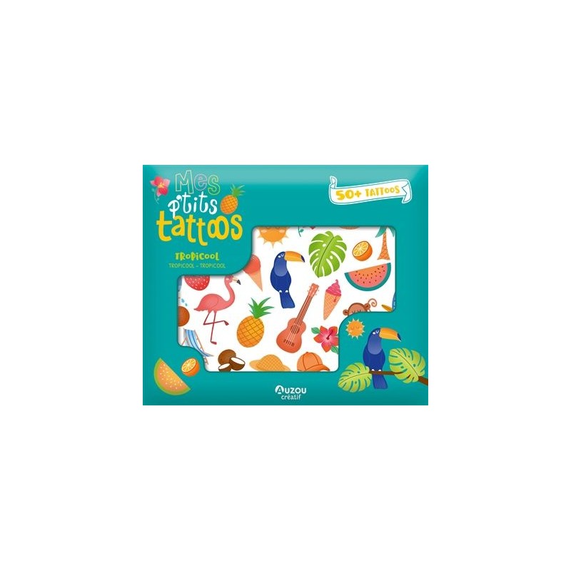 Mes p'tits tattoos - Tropicool