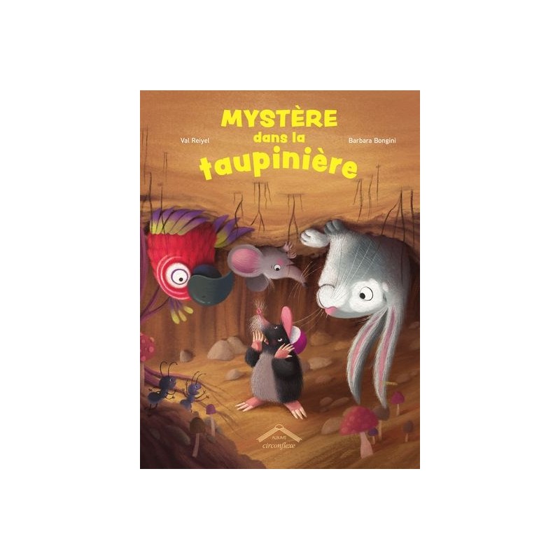 Mystère dans la taupinière