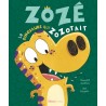 Zozé le dinosaure qui zozotait