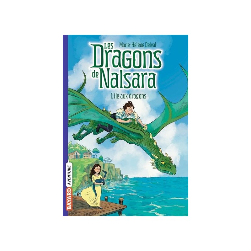 Les dragons de Nalsara. Vol. 1. Le troisième oeuf