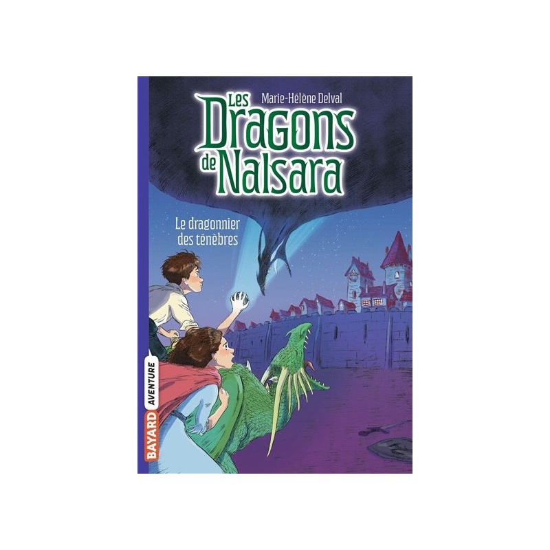Les dragons de Nalsara. Vol. 3. Complot au palais