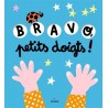 Bravo, petits doigts !