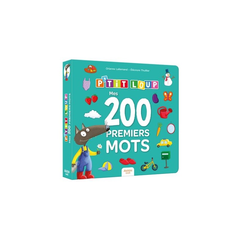 P'tit Loup - Mes 200 premiers mots