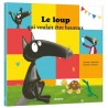 Le loup qui voulait être heureux