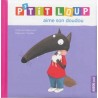 P'tit Loup aime son doudou NED