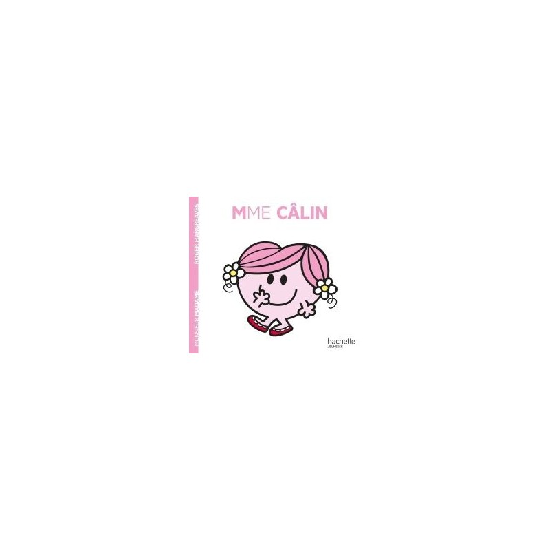 Madame Câlin Madame Câlin