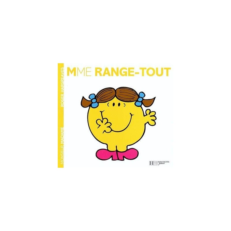Madame Range-tout Madame Range-tout