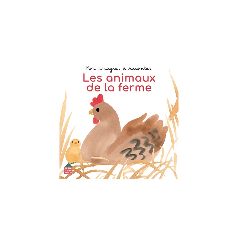 Les animaux de la ferme Les animaux de la ferme