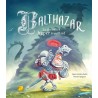 Balthazar, le chevalier hyper trouillard