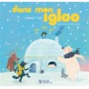 Les tout-cartons petite enfance - Dans mon igloo